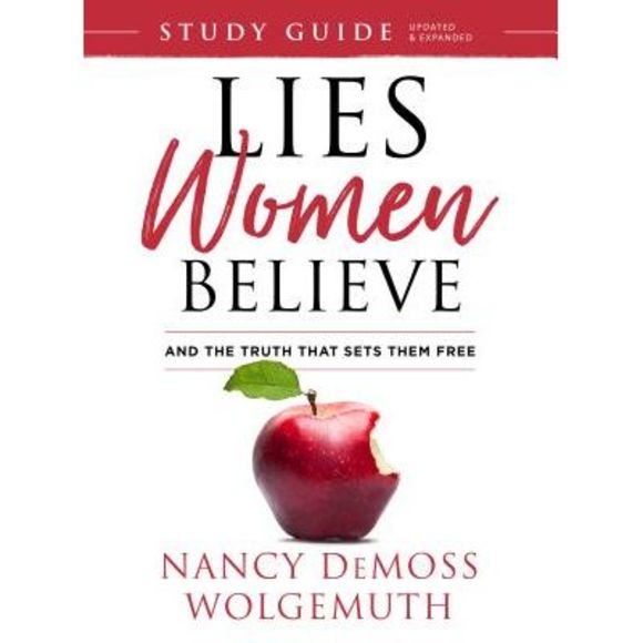 Nancy DeMoss Wolgemuth Other - Lies Women Believe Study Guide: And the Truth That Sets Them Free -- Nancy DeMos